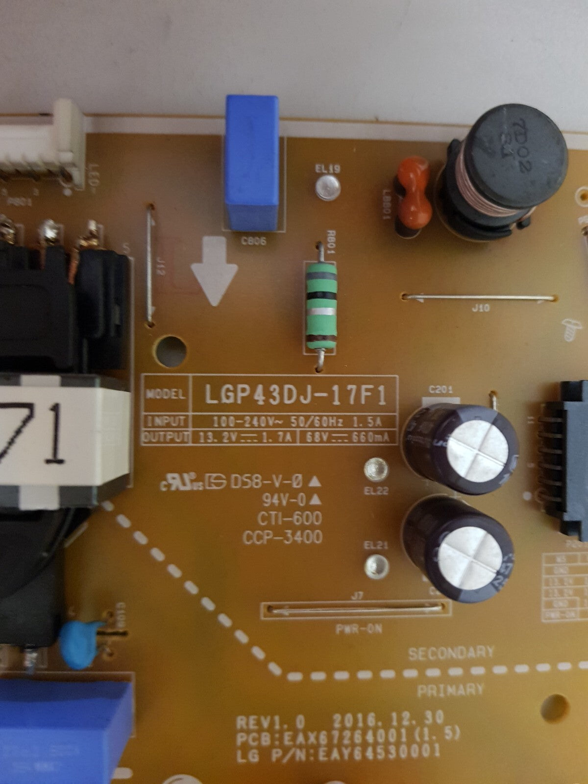 GENUINE LG 43LJ550T POWER SUPPLY BOARD LGP43DJ-17F1 EAX67264001 1.5 EAY64530001