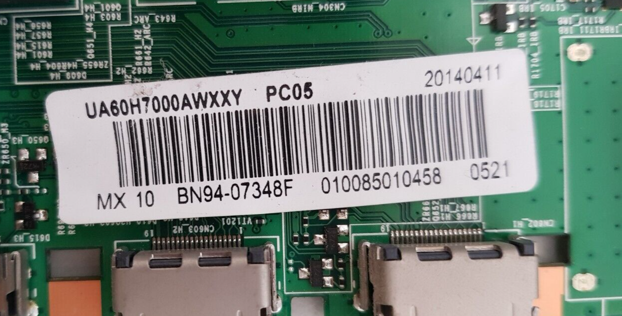 GENUINE SAMSUNG UA60H7000 AWXXY (VER HH01) MAIN BOARD BN94-07348F BN97-08116H