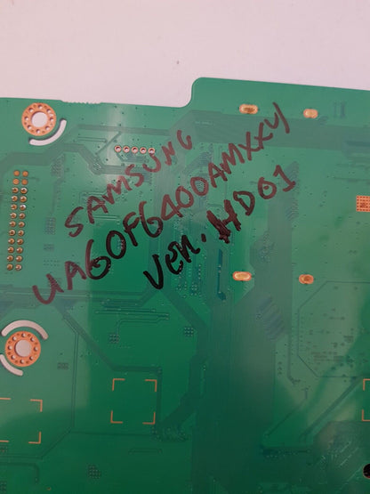 GENUINE SAMSUNG UA60F6400 (VER-HD01) MAIN BOARD BN94-06716F