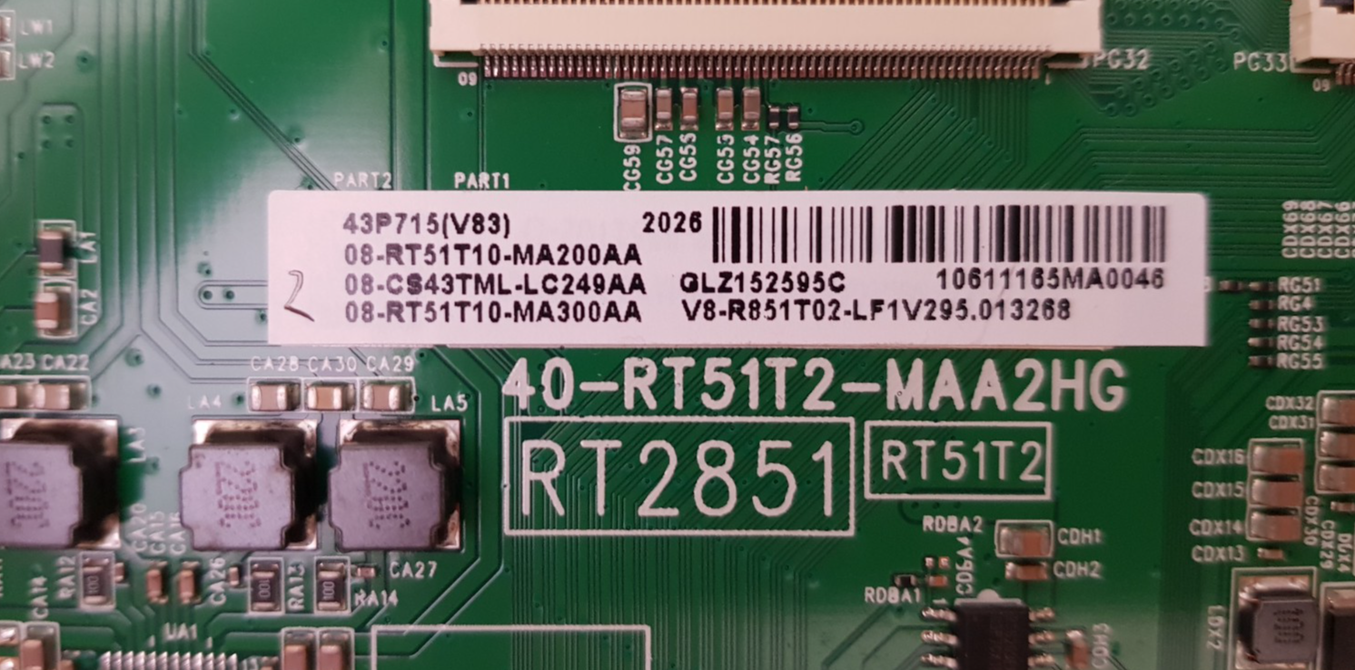 GENUINE TCL 43P715 MAIN BOARD 40-RT51T2-MAA2HG RT2851 V8-R851T02