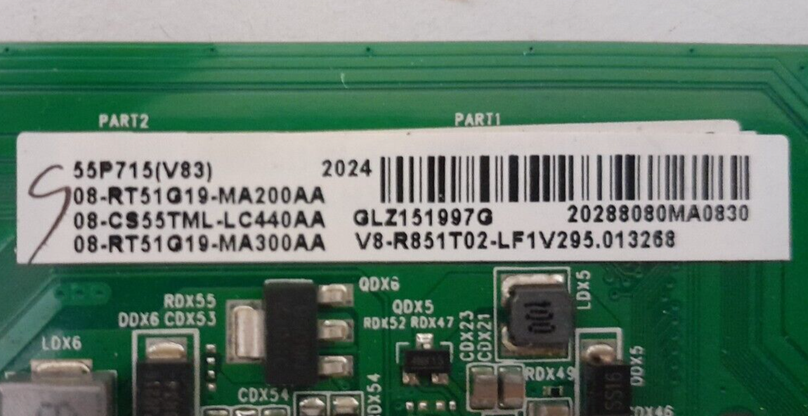 GENUINE TCL 55P715 MAIN BOARD 40-RT51G2-MAA2HG 08-CS55TML-LC440AA V8-R851T02-LF1